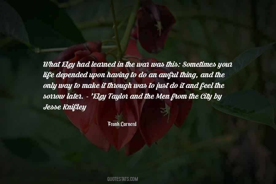 Life And City Quotes #794699