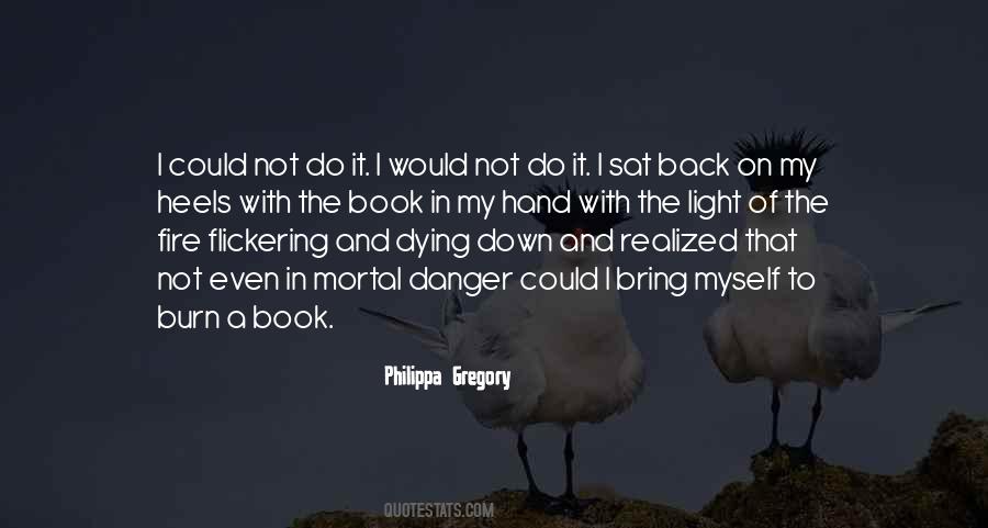 I Sat Back Quotes #1048869