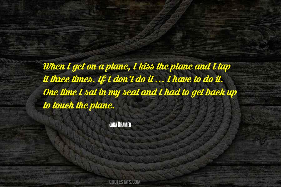 I Sat Back Quotes #1300024
