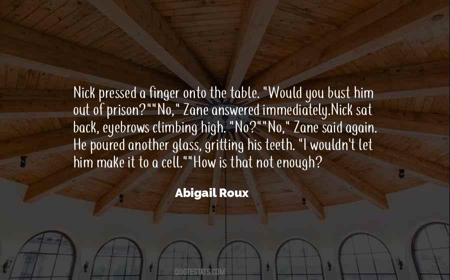 I Sat Back Quotes #1537451