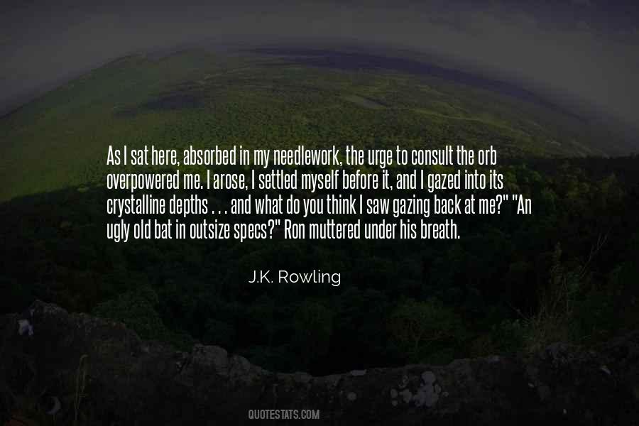 I Sat Back Quotes #171337