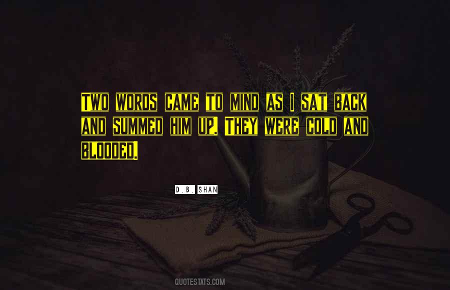 I Sat Back Quotes #366906