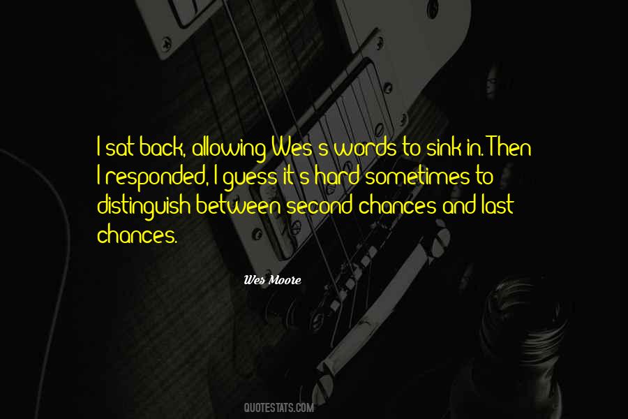 I Sat Back Quotes #461306