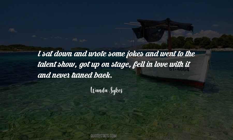 I Sat Back Quotes #677707