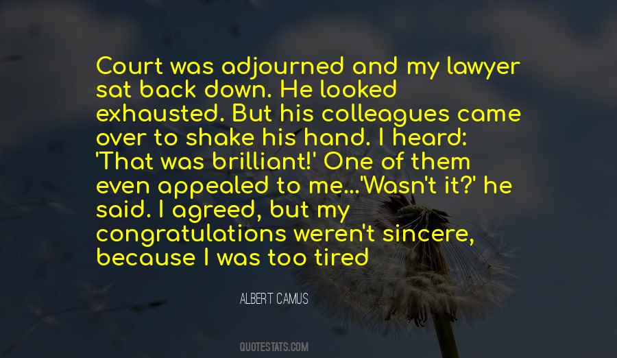 I Sat Back Quotes #801062