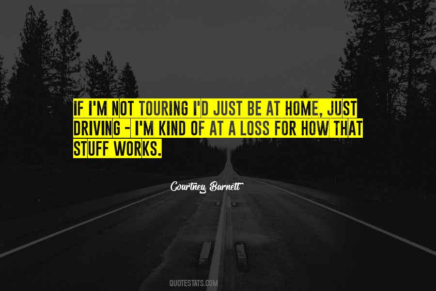 Just Driving Quotes #1324043