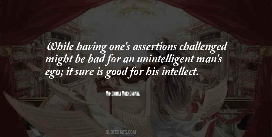 Quotes About Having An Ego #1734252