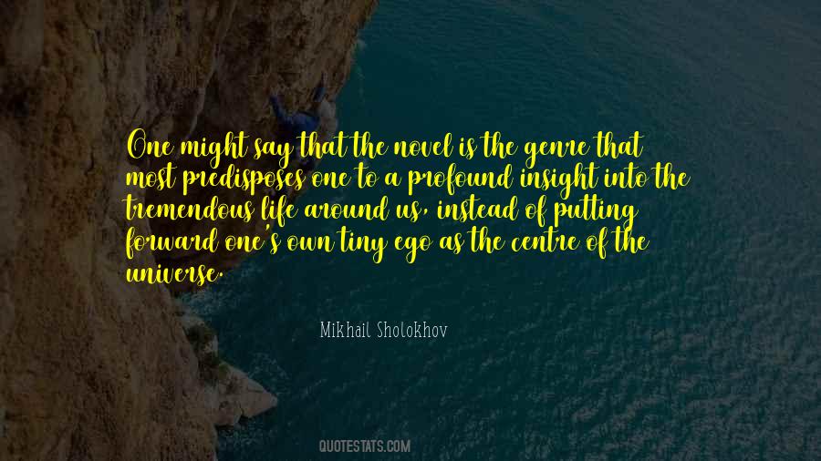 Quotes About Having An Ego #97275