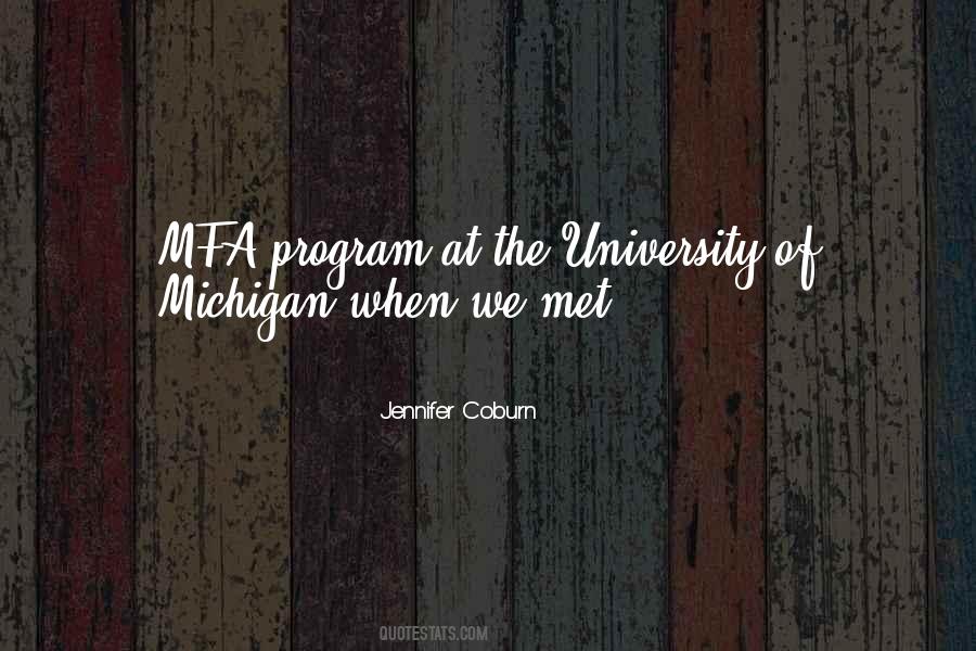 Michigan University Quotes #1478323