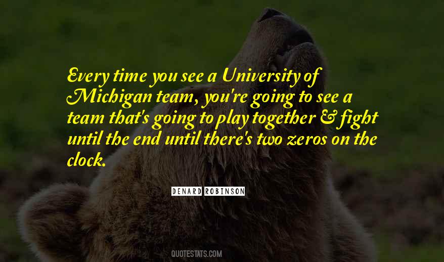 Michigan University Quotes #619764