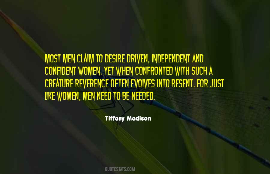 Need To Be Independent Quotes #1132515
