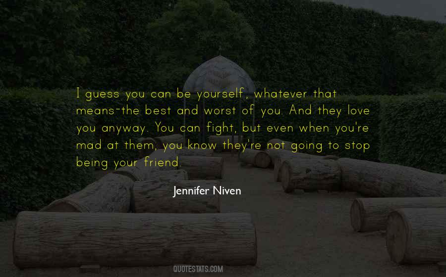 Be Mad At Yourself Quotes #992569