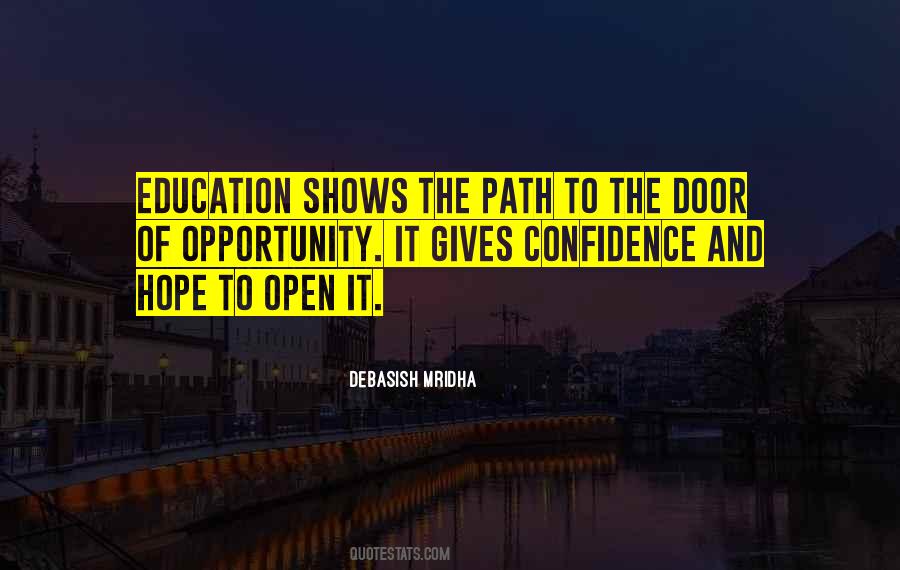 Education Gives You Confidence Quotes #106186