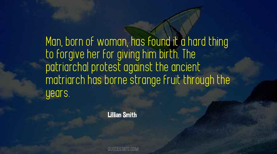 Quotes About How Hard It Is To Be A Woman #124618
