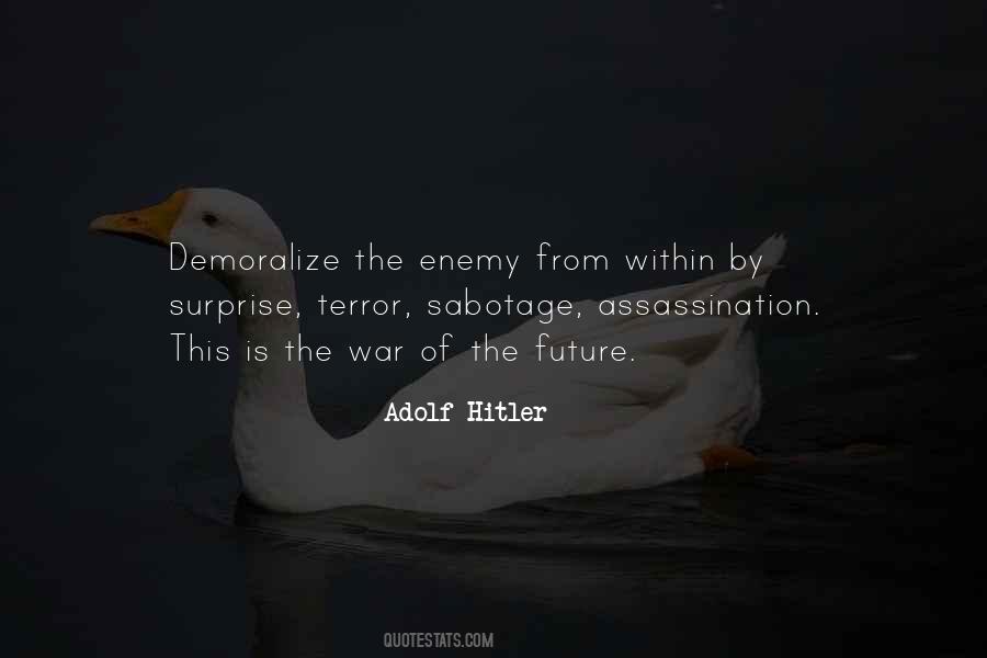 The Enemy Is Within Quotes #357594