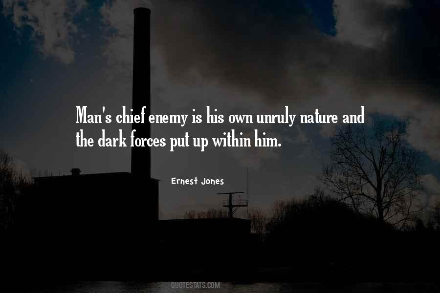 The Enemy Is Within Quotes #425566