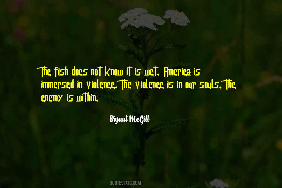 The Enemy Is Within Quotes #595941
