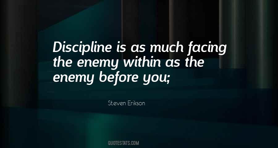 The Enemy Is Within Quotes #909270