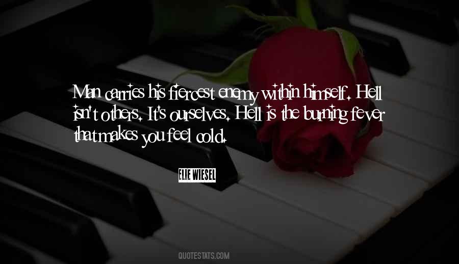 The Enemy Is Within Quotes #943132