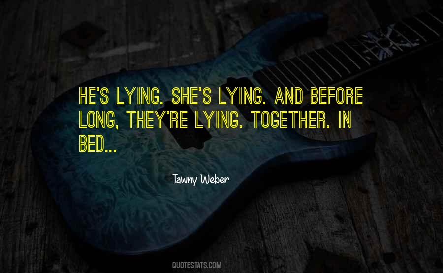 In Bed Together Quotes #1621571