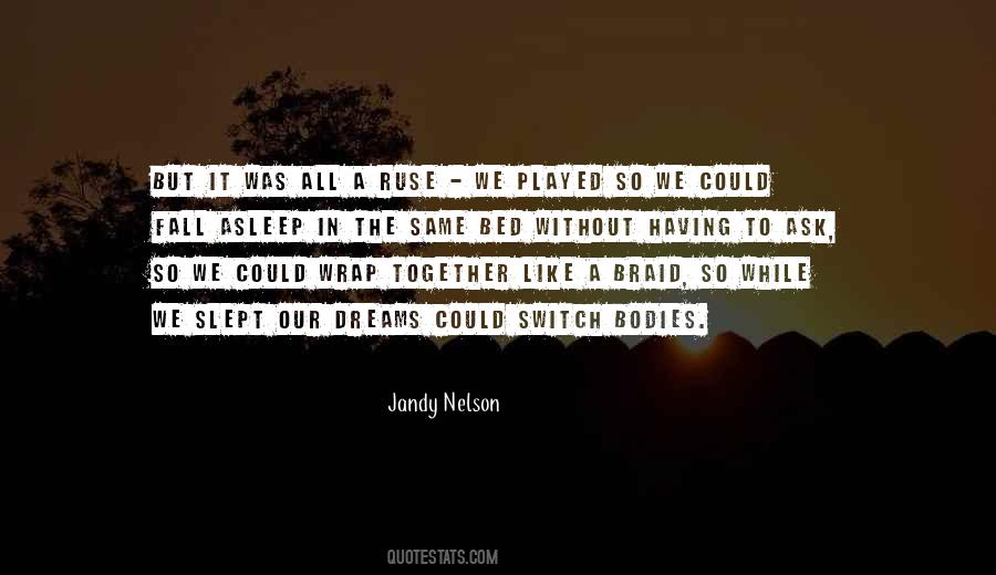 In Bed Together Quotes #859388