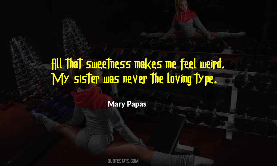 Loving Sister Quotes #296924