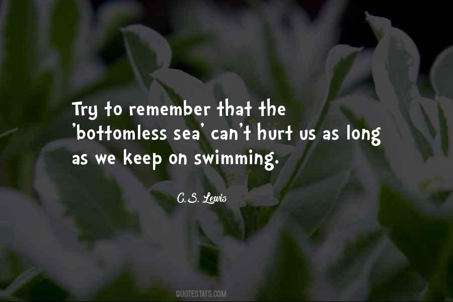 Just Keep Swimming Just Keep Swimming Quotes #1695933