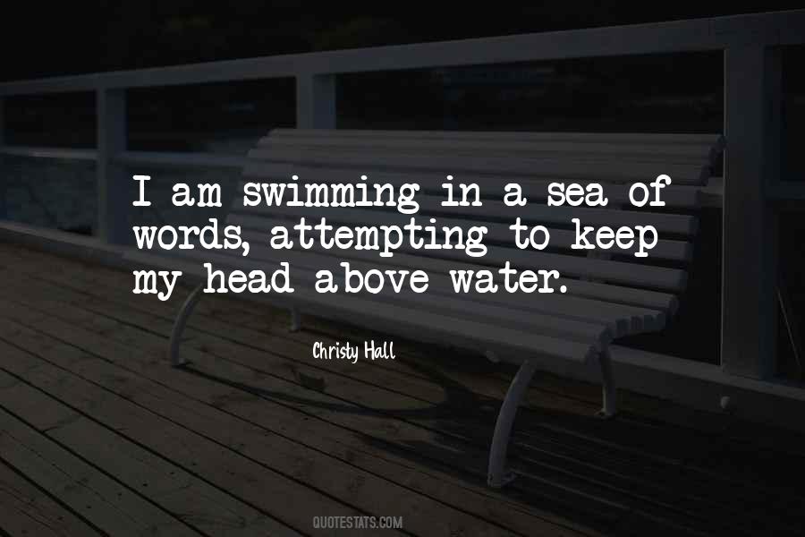Just Keep Swimming Just Keep Swimming Quotes #1705957