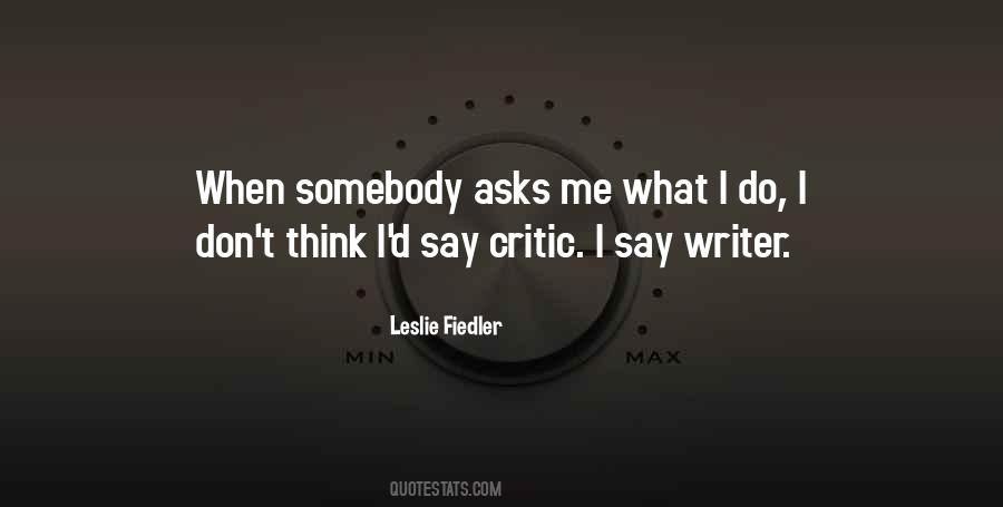 I Do What I Say Quotes #123570