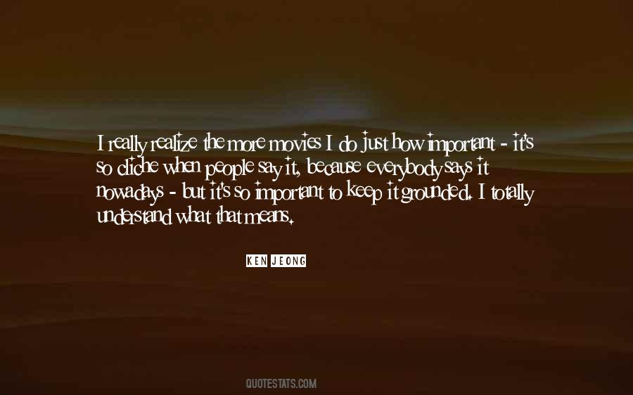 I Do What I Say Quotes #181860