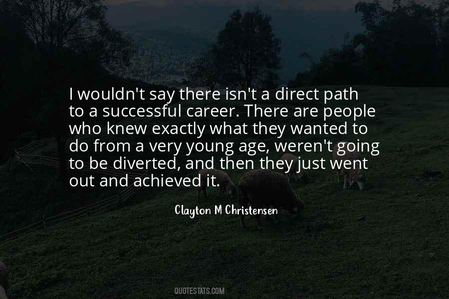 I Do What I Say Quotes #486286