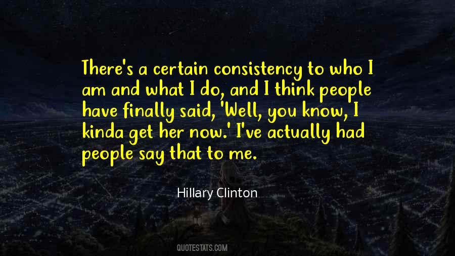 I Do What I Say Quotes #513027