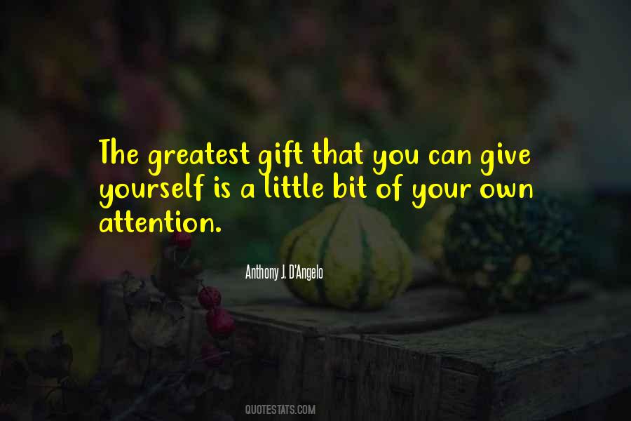 You Are My Greatest Gift Quotes #146294