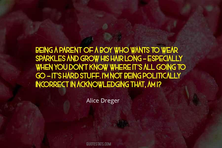 Quotes About How Hard It Is To Be A Parent #270790