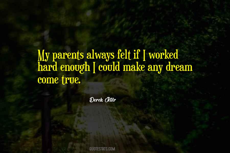 Quotes About How Hard It Is To Be A Parent #746842