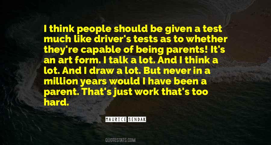 Quotes About How Hard It Is To Be A Parent #98766