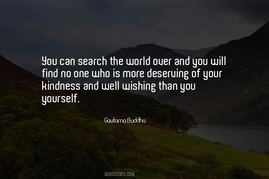You Are Not Deserving Quotes #108754