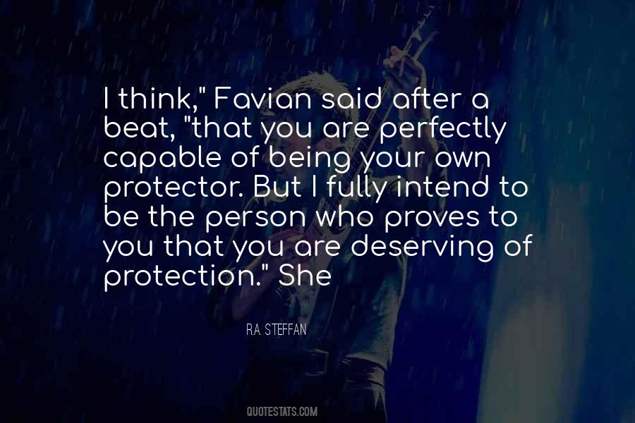 You Are Not Deserving Quotes #954966