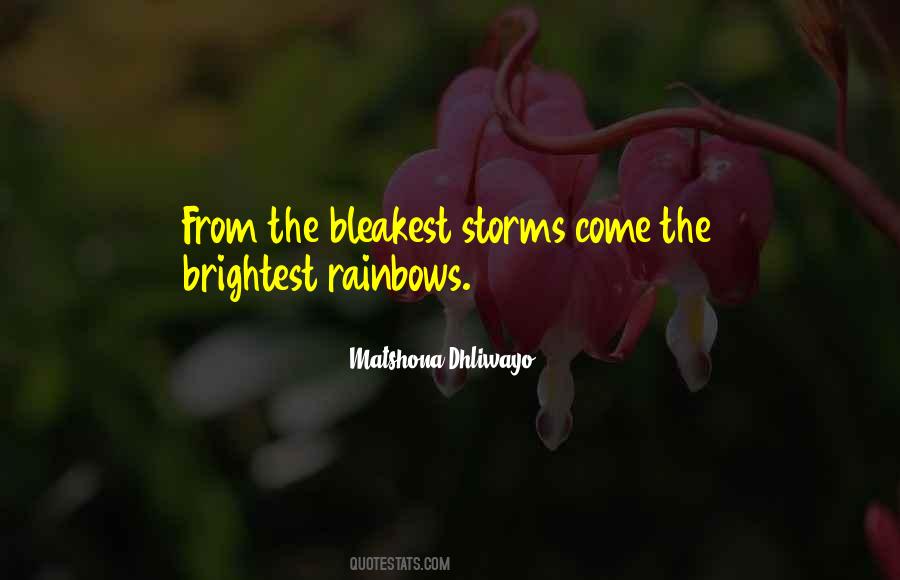 The Rainbows Of Life Quotes #1507816
