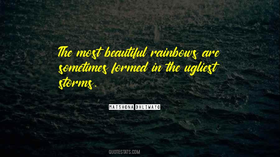 The Rainbows Of Life Quotes #768926