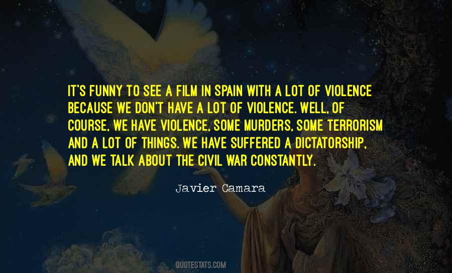 Violence Is Funny Quotes #1815375