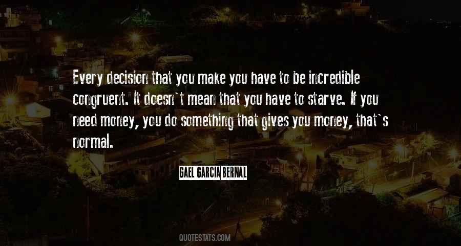 It Gives You Something To Do Quotes #919730