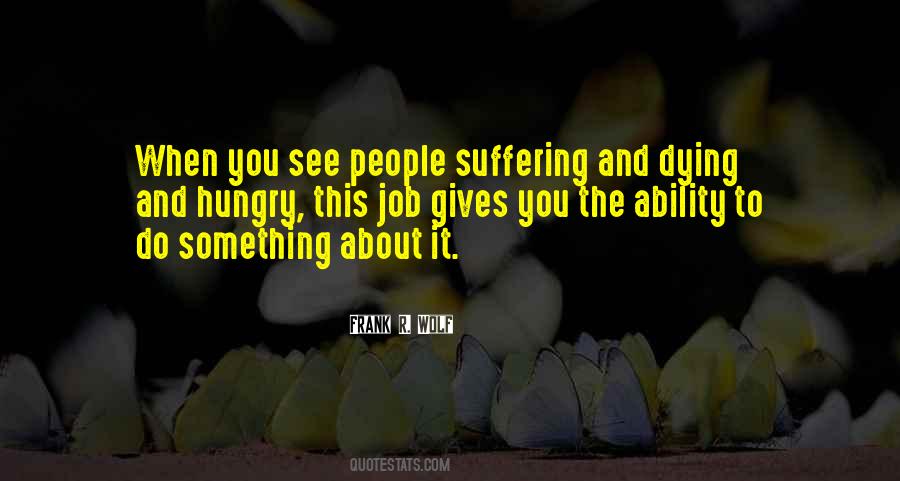 It Gives You Something To Do Quotes #932563