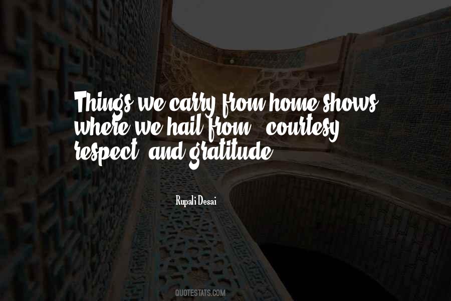 Gratitude And Respect Quotes #1479753