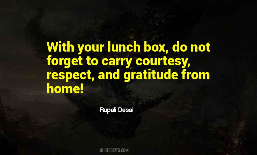 Gratitude And Respect Quotes #1734276