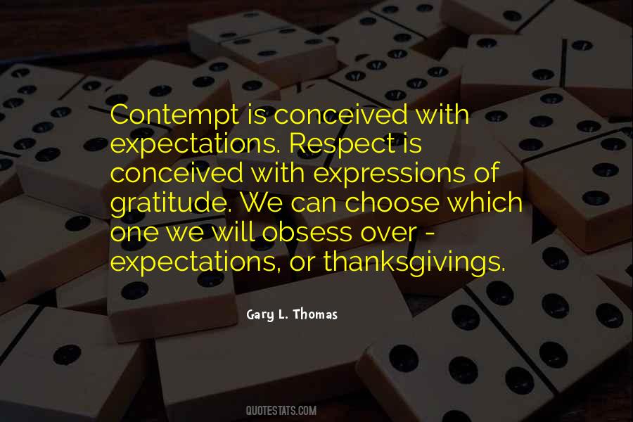 Gratitude And Respect Quotes #683502