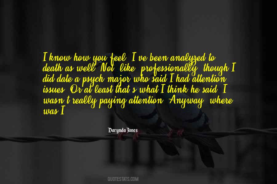 Psych Major Quotes #506123