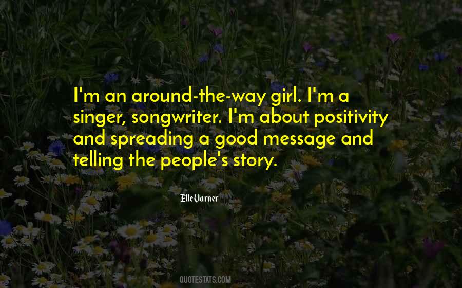 Girl Singer Quotes #1692585