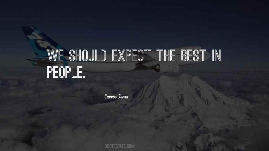 Quotes About The Best In People #347154