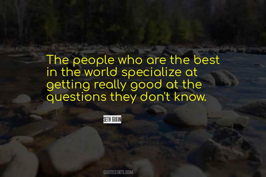Quotes About The Best In People #39751